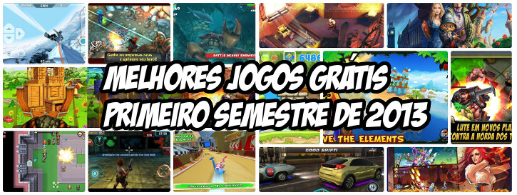 25 Melhores Jogos para Android Grátis: 1º Semestre de 2013 - Mobile Gamer