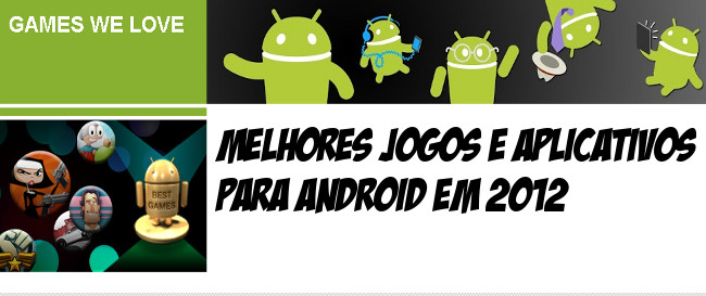 Lista escolhida pelo próprio Google com seus melhores jogos e aplicativos (Foto: Montagem)