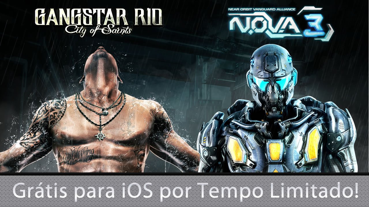 Gangstar-Rio-e-N.O.V.A.-3-grátis-para-iOS Deu a louca na Gameloft: Gangstar Rio e N.O.V.A. 3 GRÁTIS para iOS