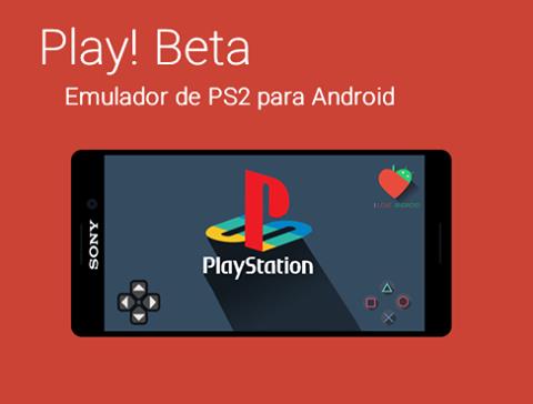 Play! O Emulador do Playstation 2 para Android entre em beta na Google Play  - Mobile Gamer