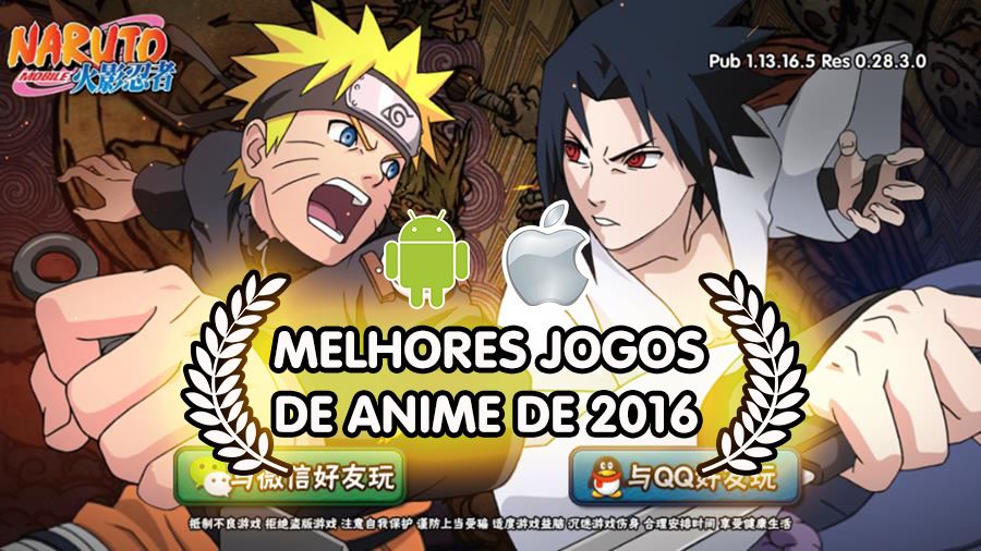 OS 10 MELHORES JOGOS de ANIMES para Celular Android 2022 