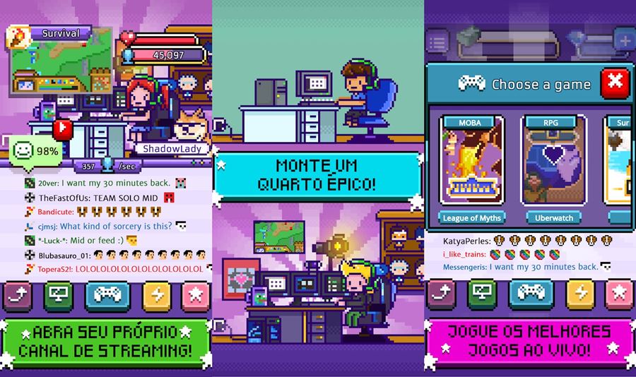 Neste jogo você é um Streamer de games na Twitch ou