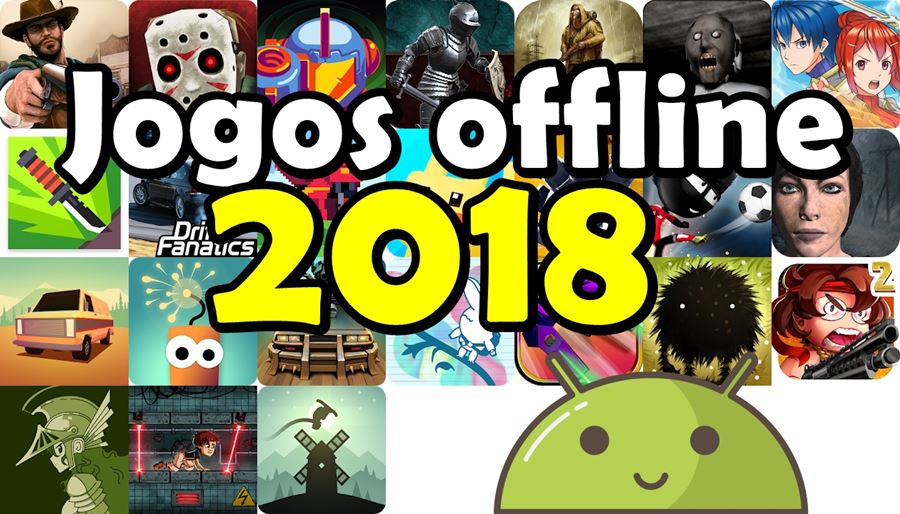 25 Melhores Jogos Grátis OFFLINE para Android 2018 (#6)