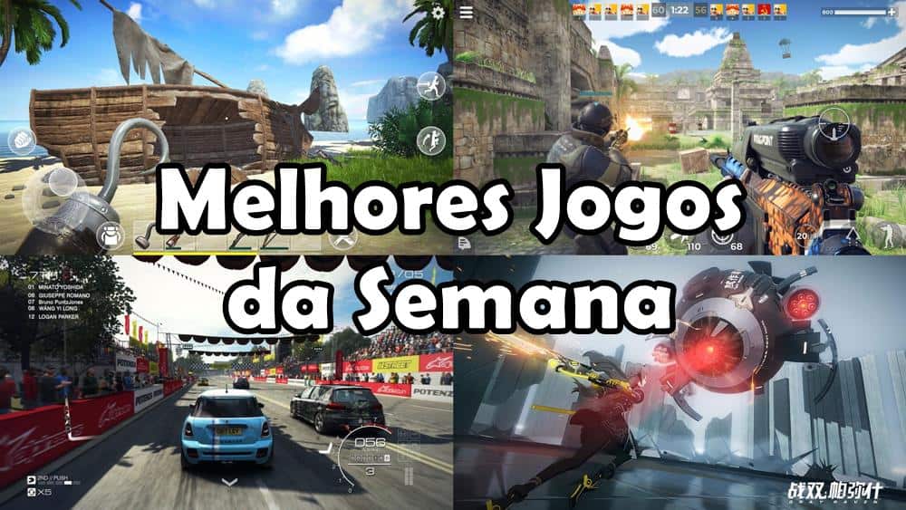 Confira os 8 melhores jogos grátis para Android e iOS da semana 