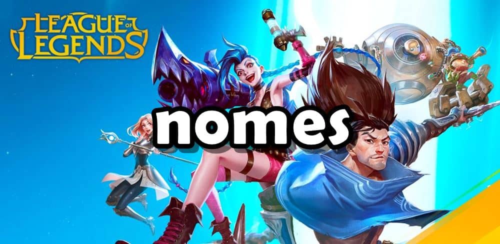 nomes para league of legends