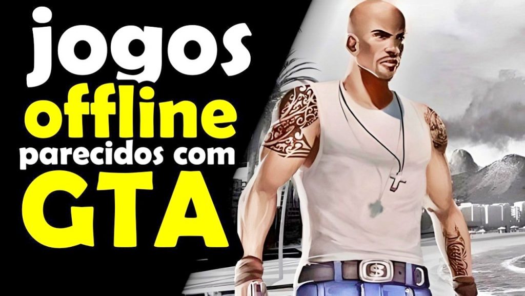 8 Jogos Offline Parecidos com GTA (ANDROID E IOS) - Mobile Gamer