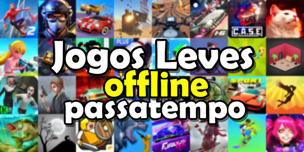 51 Jogos para passar o tempo Android offline