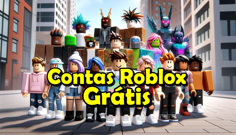 Imagem mostra vários personagens coloridos do jogo Roblox. Pode conter a frase: "Contas Roblox Grátis". 